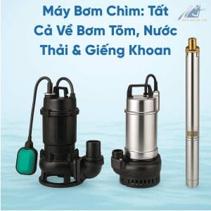 máy bơm chìm
